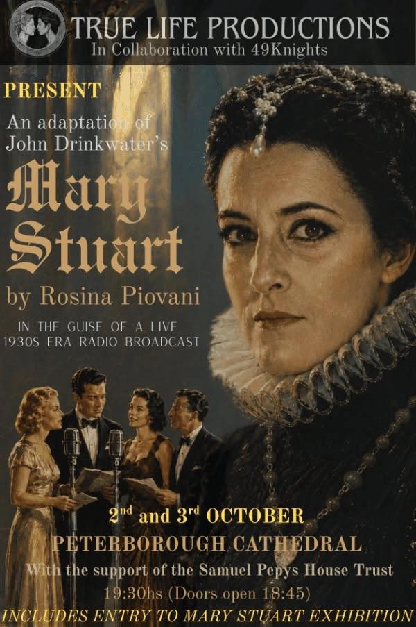 John Drinkwater's Mary Stuart by Rosina Piovani - A Play