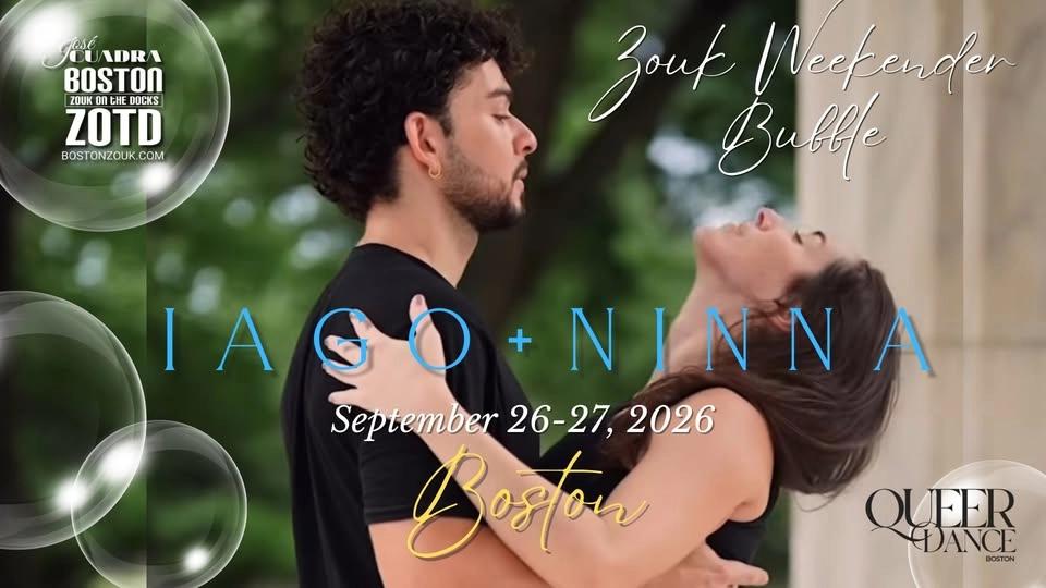 "Zouk Weekender Bubble" with Iago + Ninna 2026