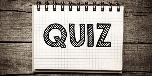 Quiz!