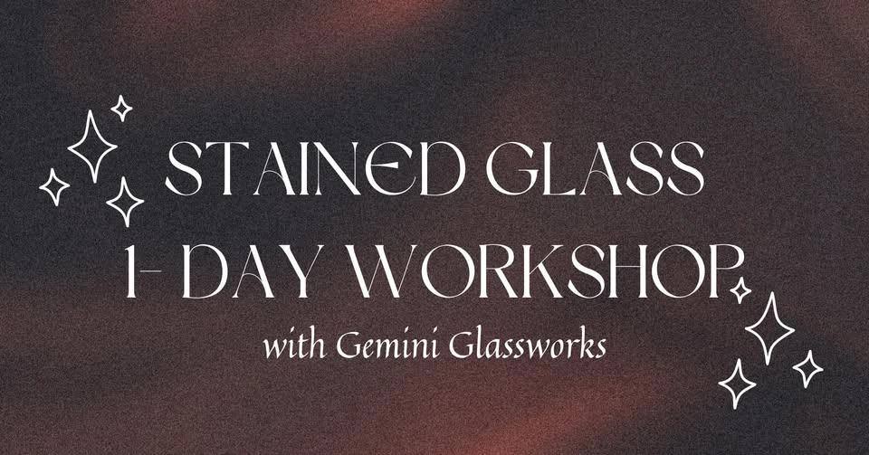 August Stained Glass Workshop – One Day Class