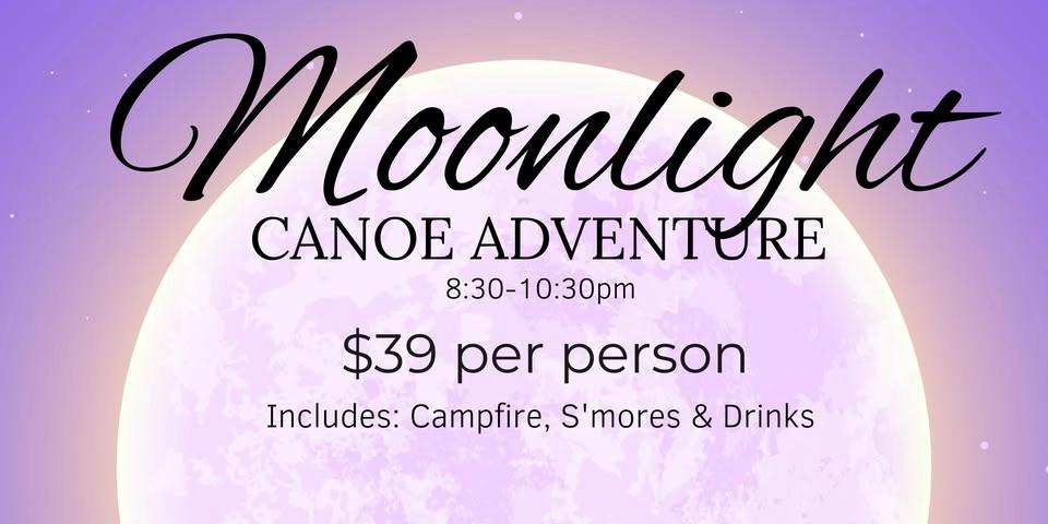 Moonlight Canoe Adventure