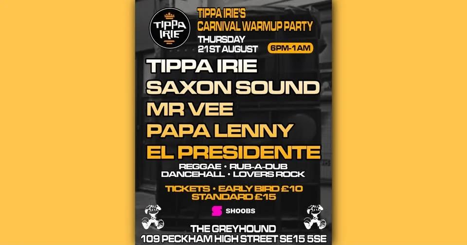 Tippa Irie's Carnival warm up