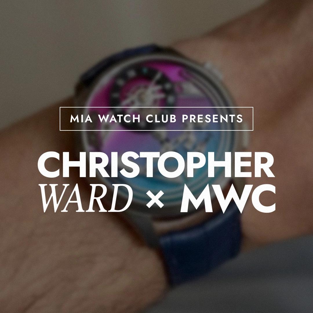 Christopher Ward x MIA Watch Club