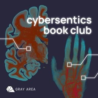 Cybersentics Book Club August 2026: Ghastly Marionettes