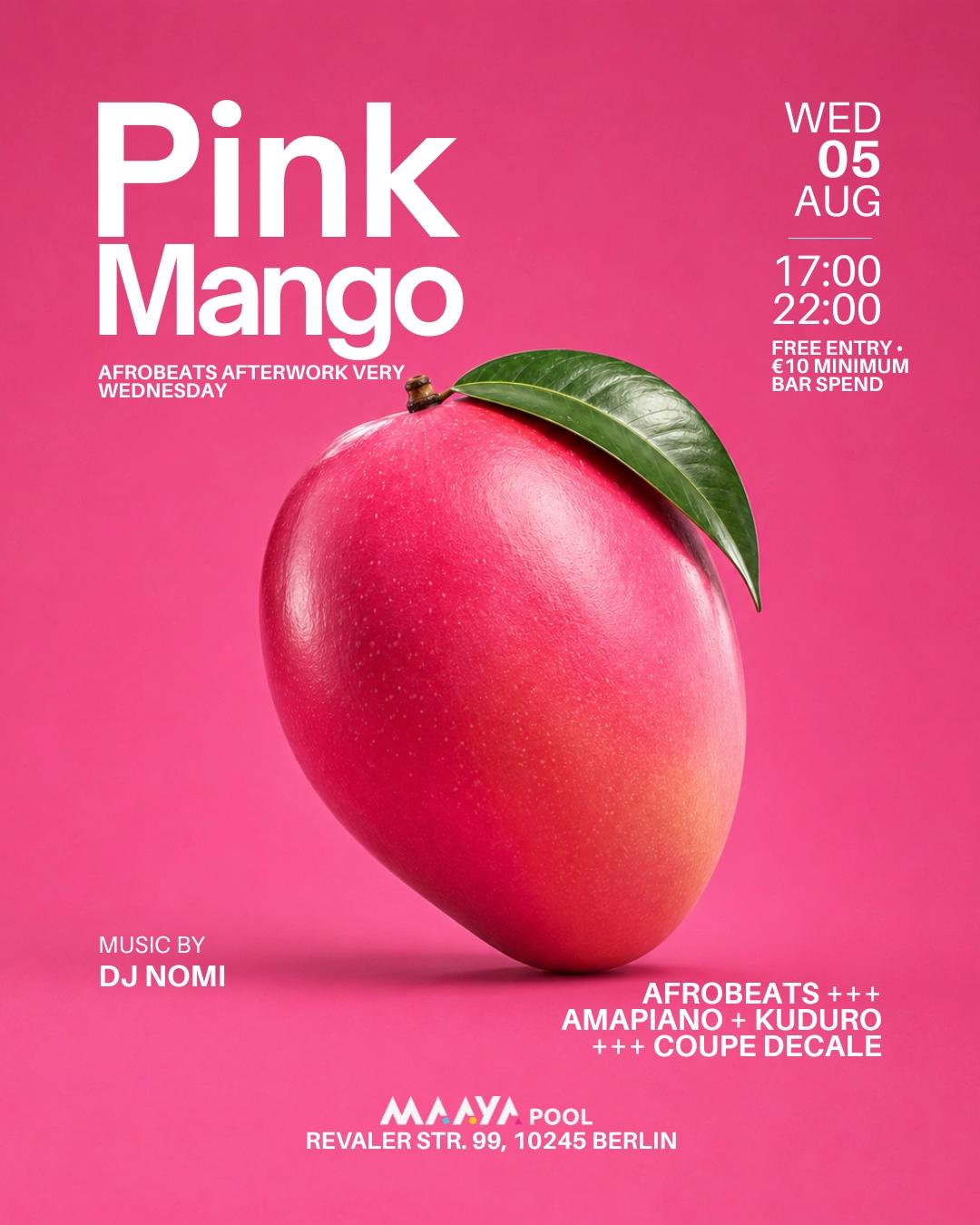 Pink Mango - Afterwork Afrobeat Pool Party