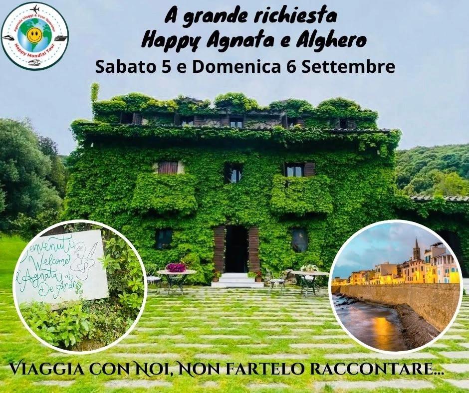 Happy Agnata e Alghero Sabato 5 e Domenica 6 Settembre a € 230,00