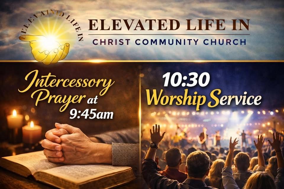 Elevated Life in Christ Communtiy Church