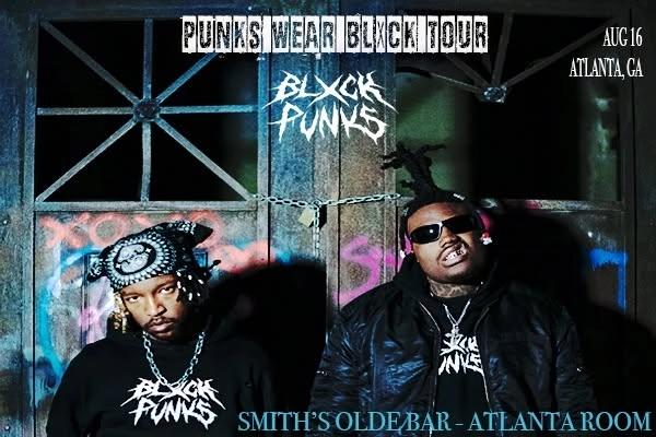 SOBATL Presents BLXCKPUNKS: Punks Wear Blxck Tour (ATLANTA)