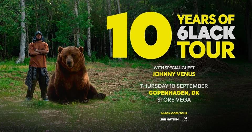 10 Years of 6LACK Tour