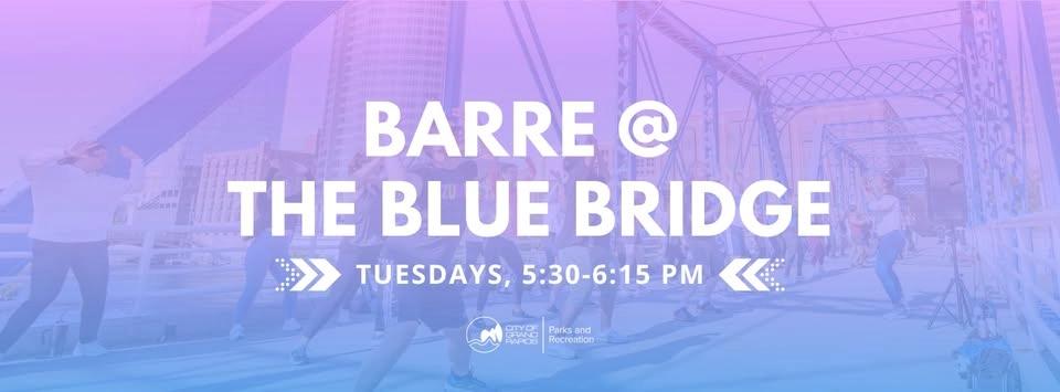 FREE Barre on the Blue Bridge