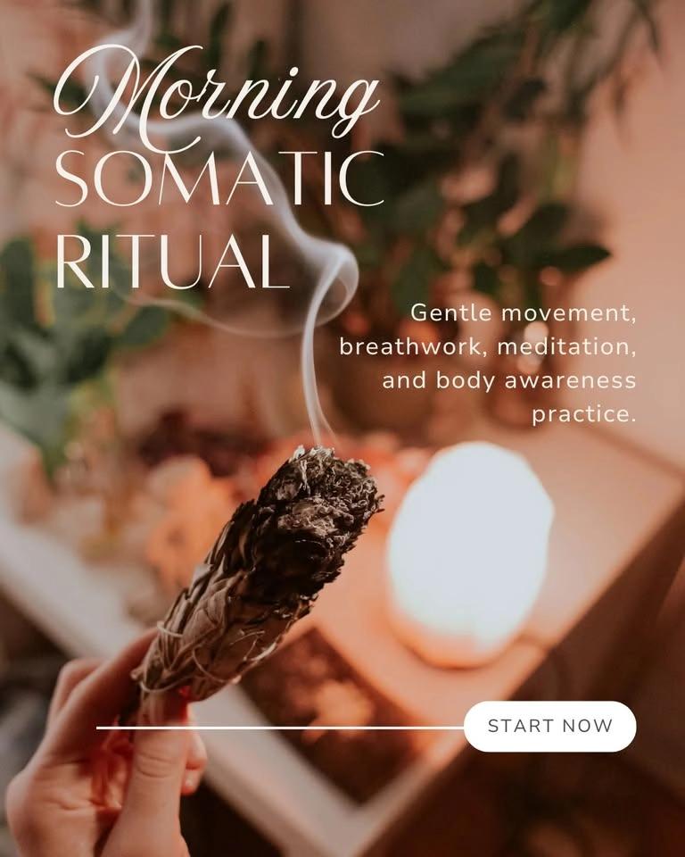 Morning Somatic Ritual