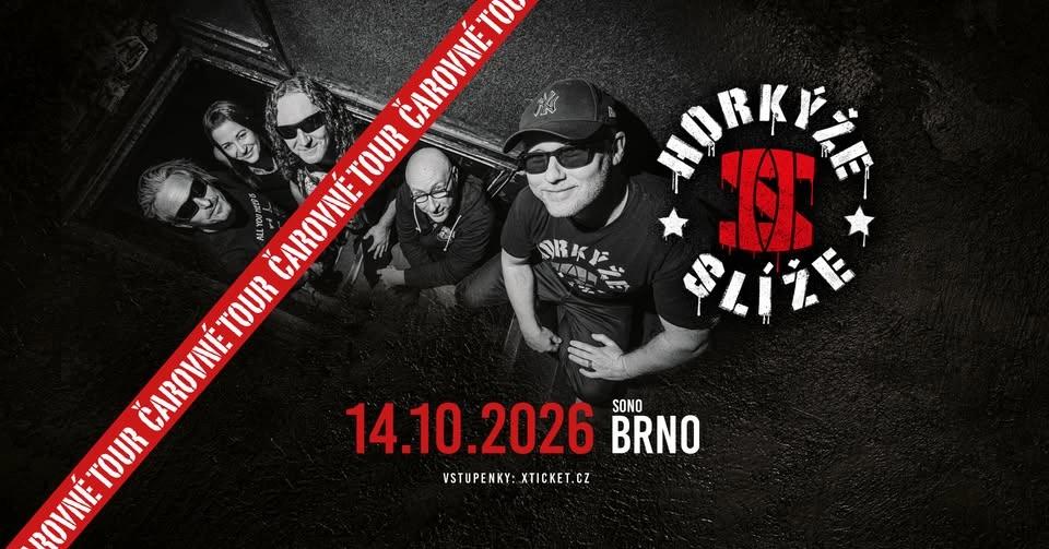 Horkýže Slíže Čarovné tour 2026 | Brno