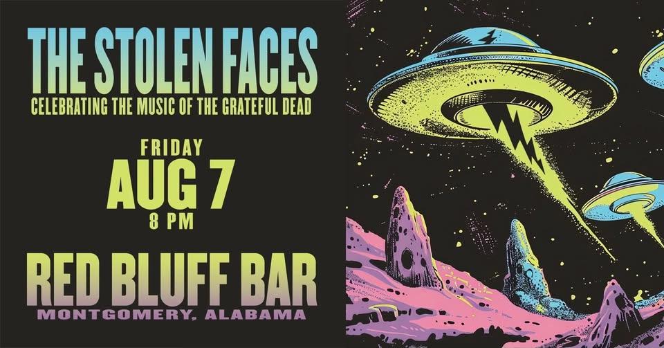 The Stolen Faces at Red Bluff Bar in Montgomery, AL!