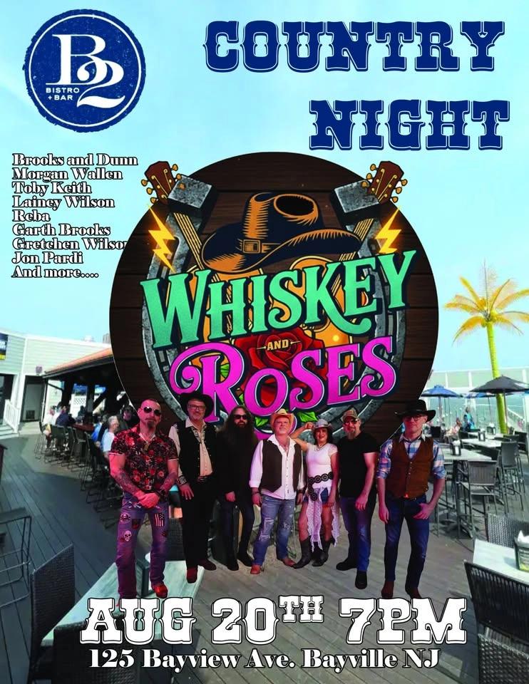 WHISKEY AND ROSES at B2 Bistro