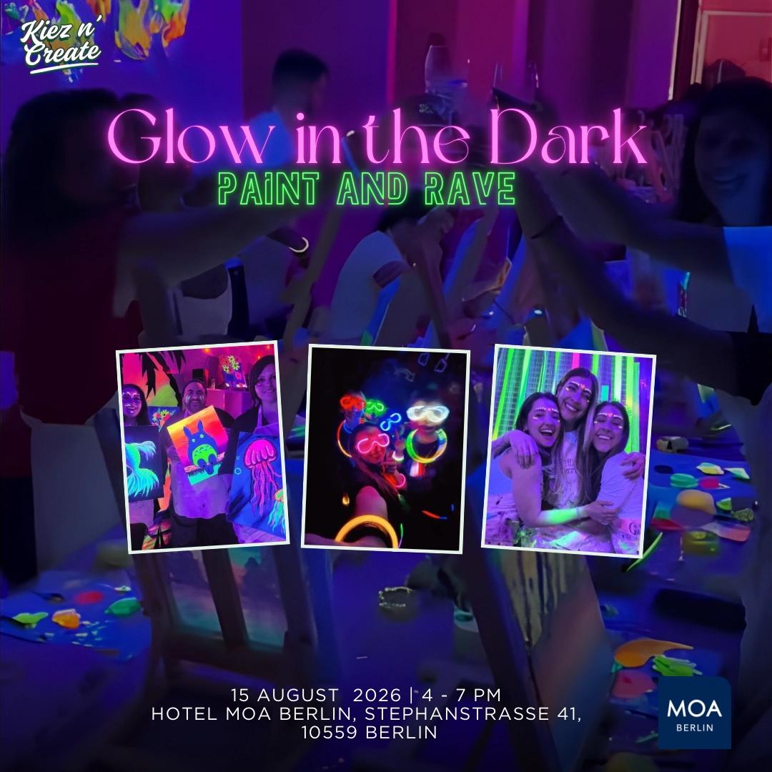 ✨Glow-in-the-Dark: Paint and Rave 🎨🕺