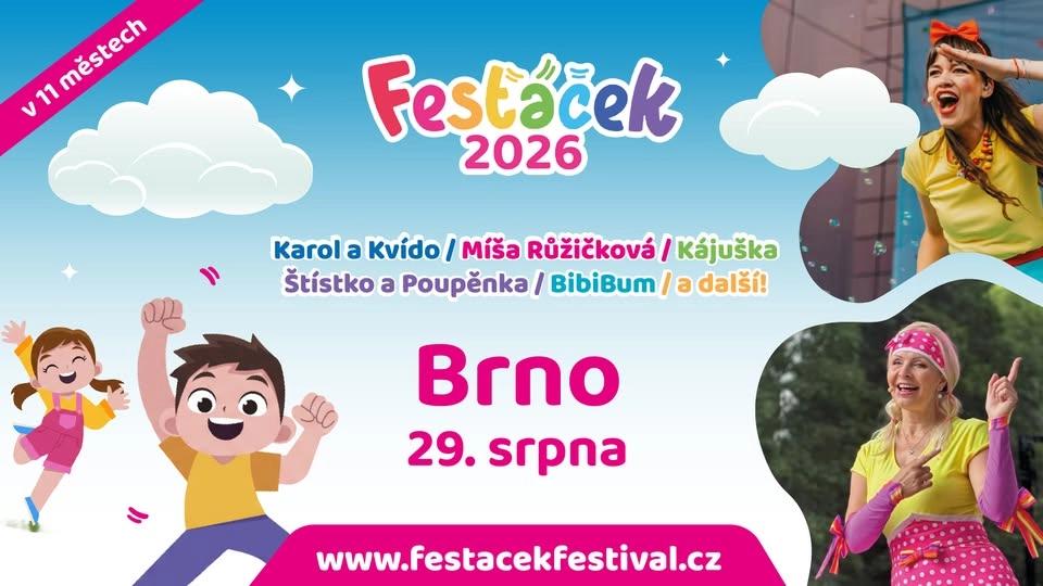 Fesťáček Festival 29.8.2026 - BRNO
