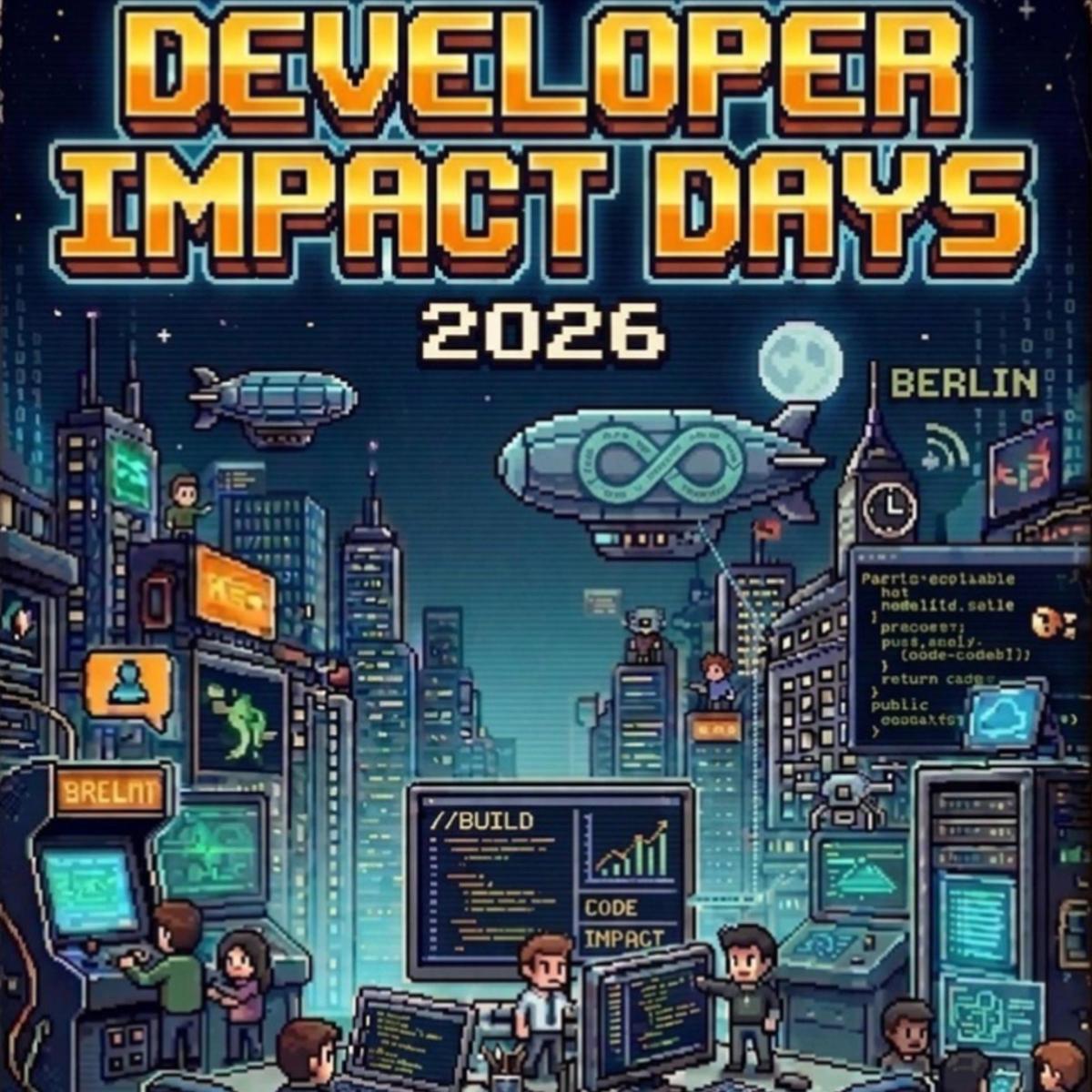 Developer Impact Days 2026 (Hybrid Event 2 of 3) | Berlin