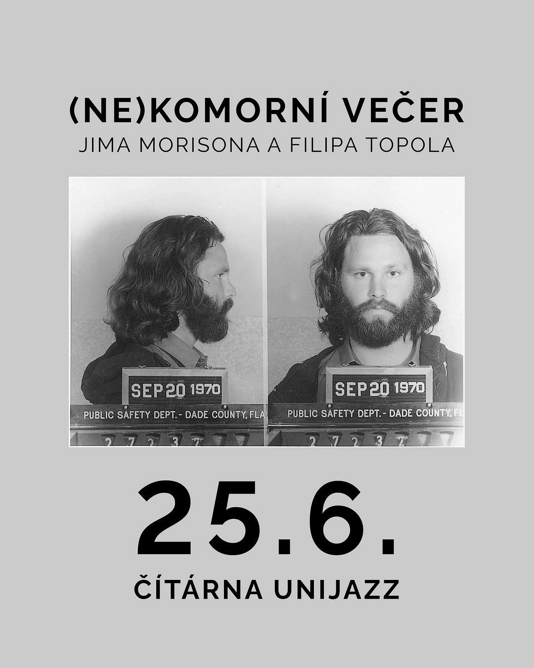 (Ne)komorní večer Jima Morisona a Filipa Topola