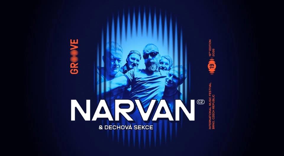Narvan & dechová sekce @Groove Brno 2026