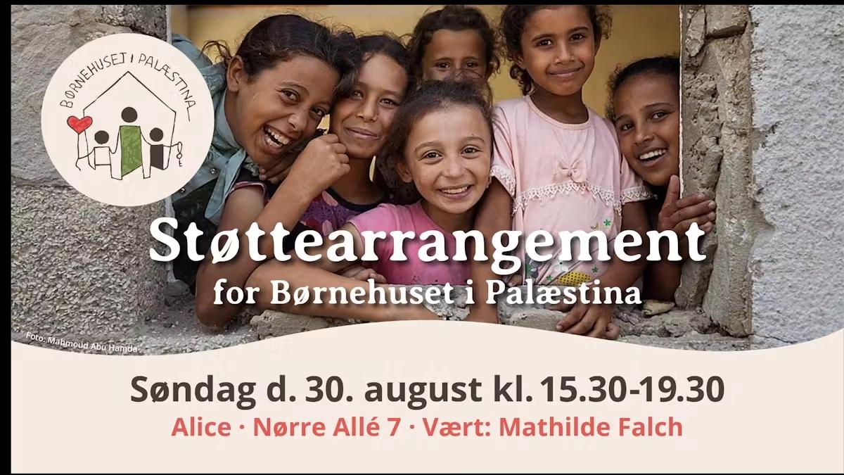 Støttearrangement for Børnehuset I Palæstina