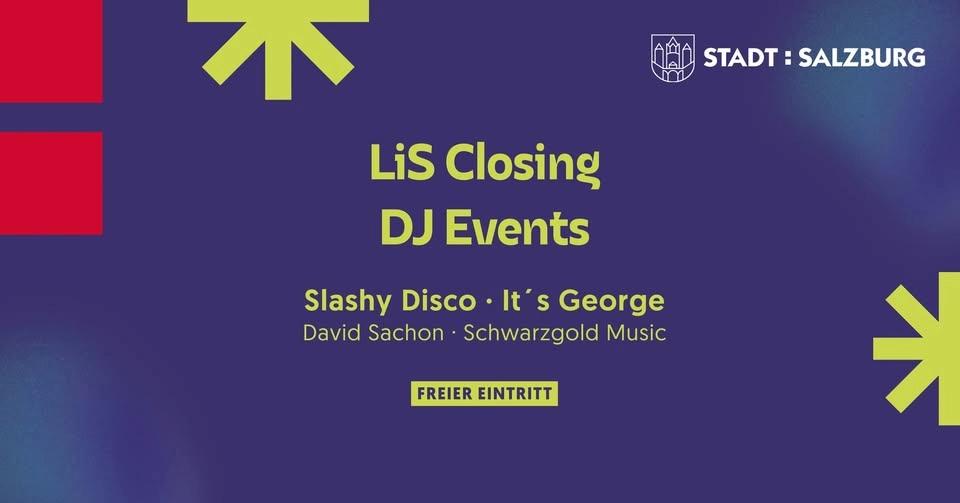 LiS Closing DJ Events