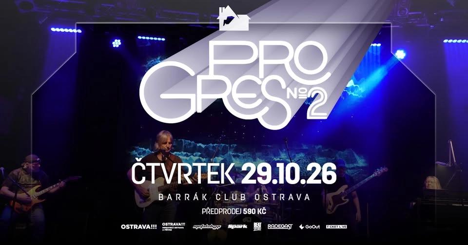 PROGRES 2 - Ostrava/Barrák