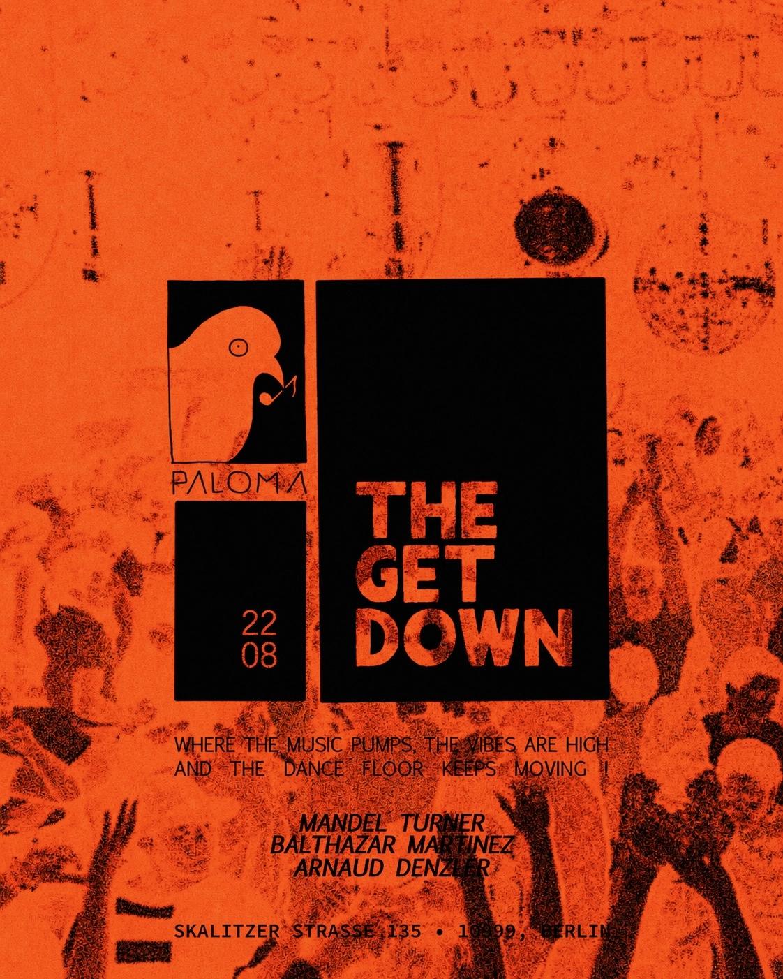 THE GET DOWN with Mandel Turner, Balthazar Martinez, Arnaud Denzler