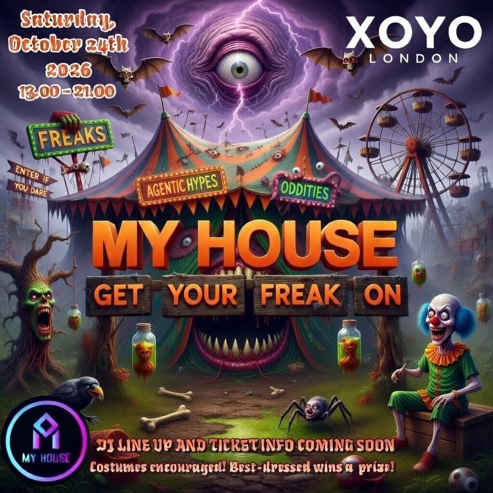My House - Get Your Freak On