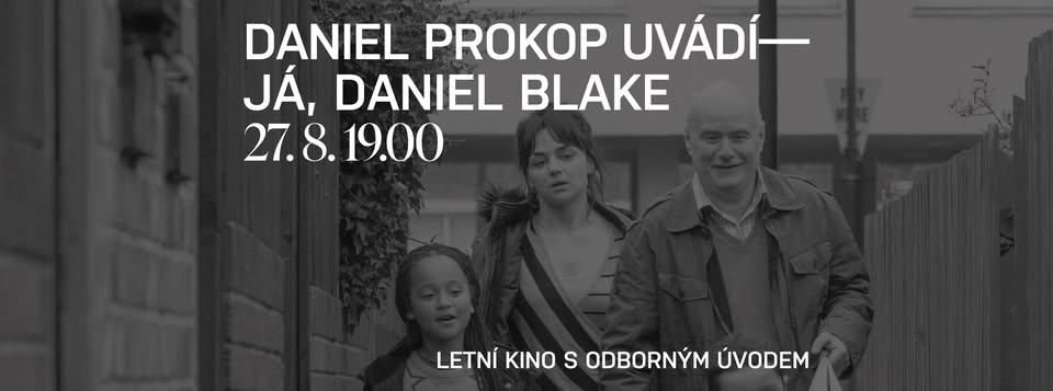 Daniel Prokop uvádí: Já, Daniel Blake (2016)
