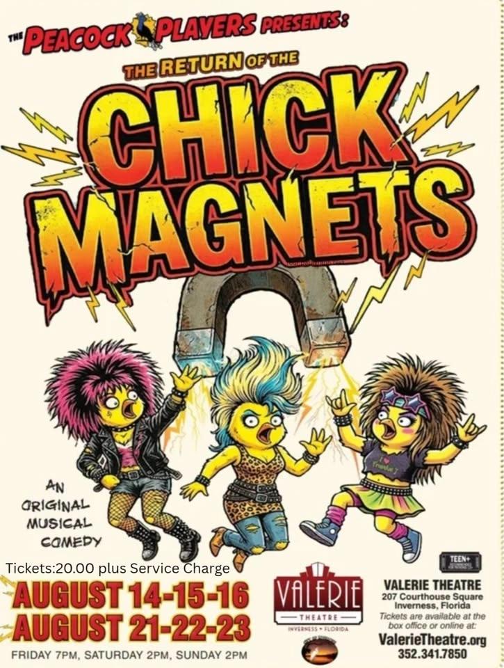 The Peacock Players Present: The Return of the Chick Magnets