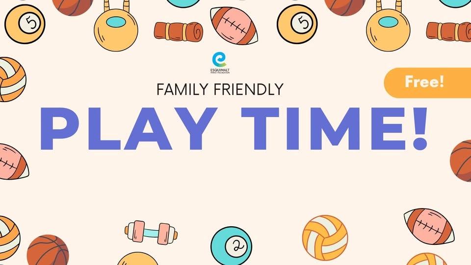 Family Friendly Play Time!