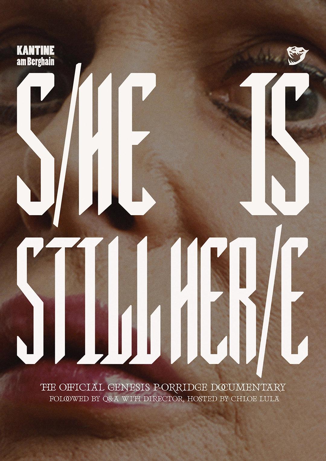 S/HE IS STILL HER/E: Official Genesis P-Orridge Documentary Screening