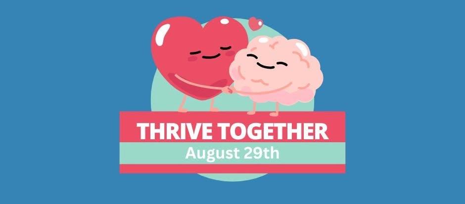 Thrive Together: Health and Wellness Fair