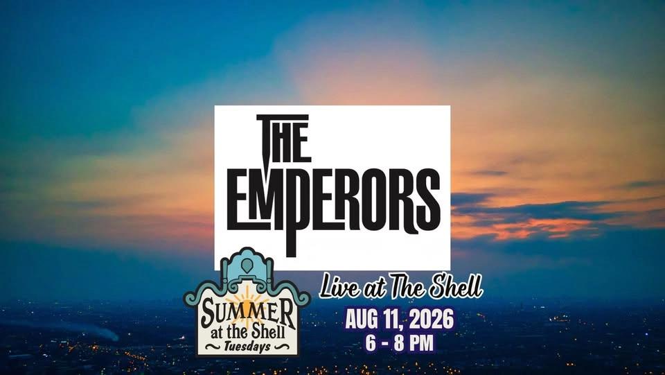 The Emperors (Classic Rock) / Summer at the Shell Tuesdays