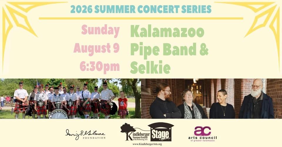 Kalamazoo Pipe Band & Selkie at The Stage at Kindleberger
