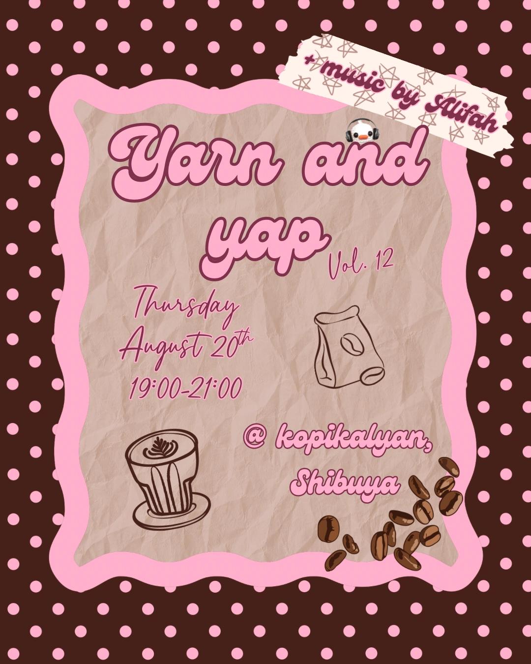 Yarn and Yap Vol. 12