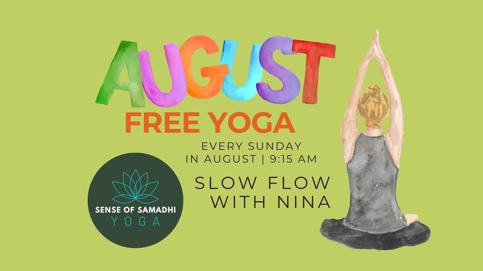 Free Yoga in August at Sense of Samadhi