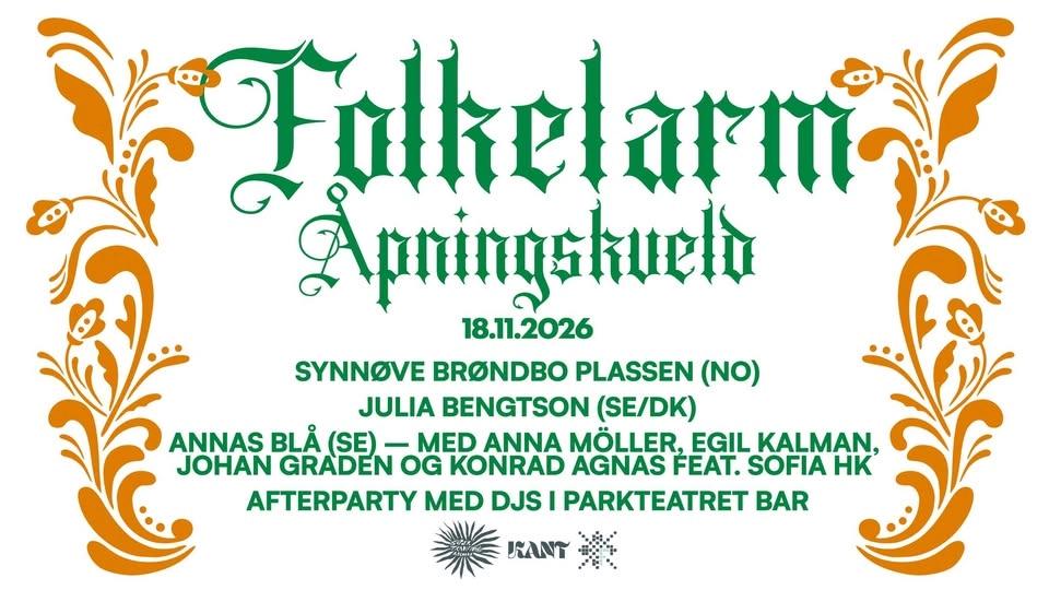 Folkelarm Åpningskveld | Parkteatret