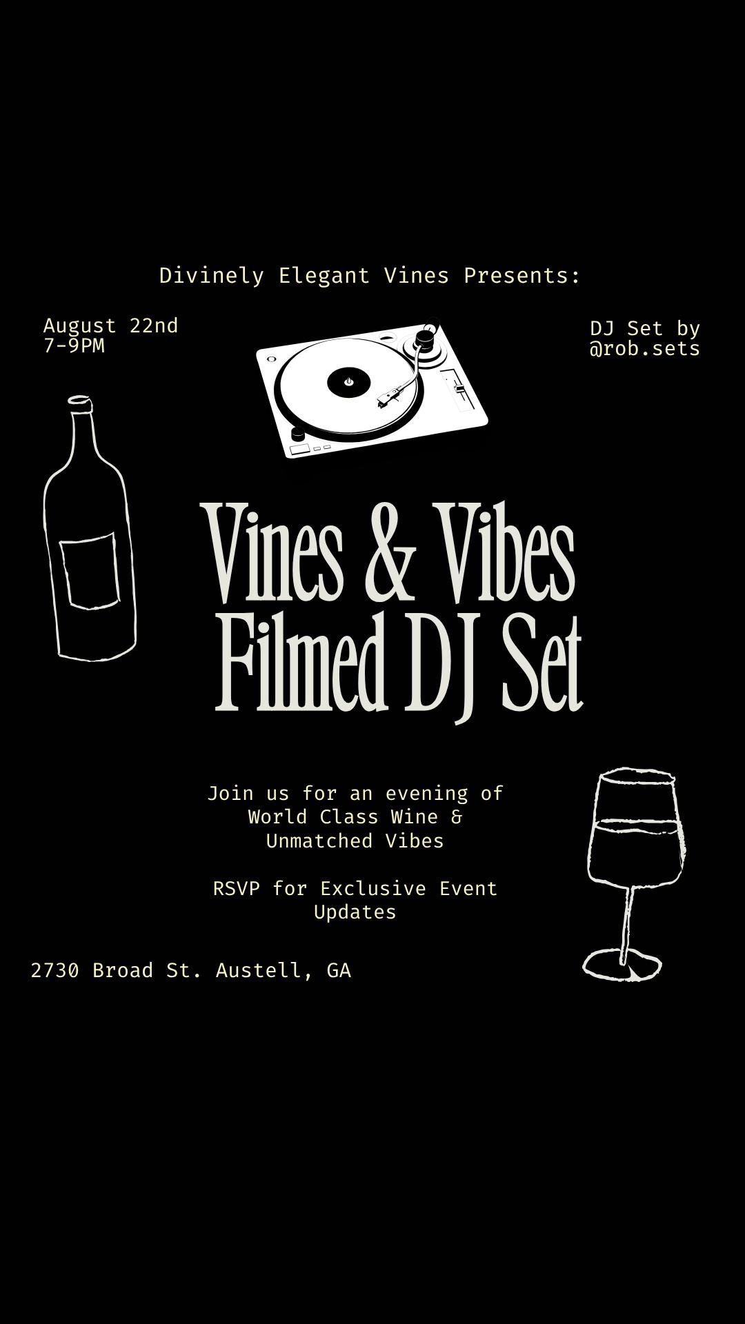 Vines & Vibes | Live DJ Set & World Class Wines