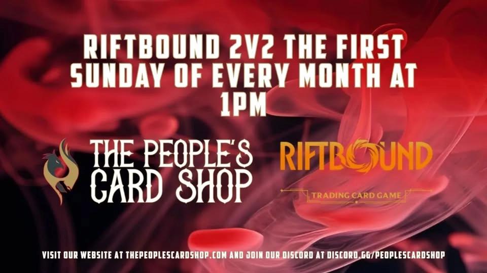 Riftbound 2v2 at The People's Card Shop!! First Sunday of Every Month