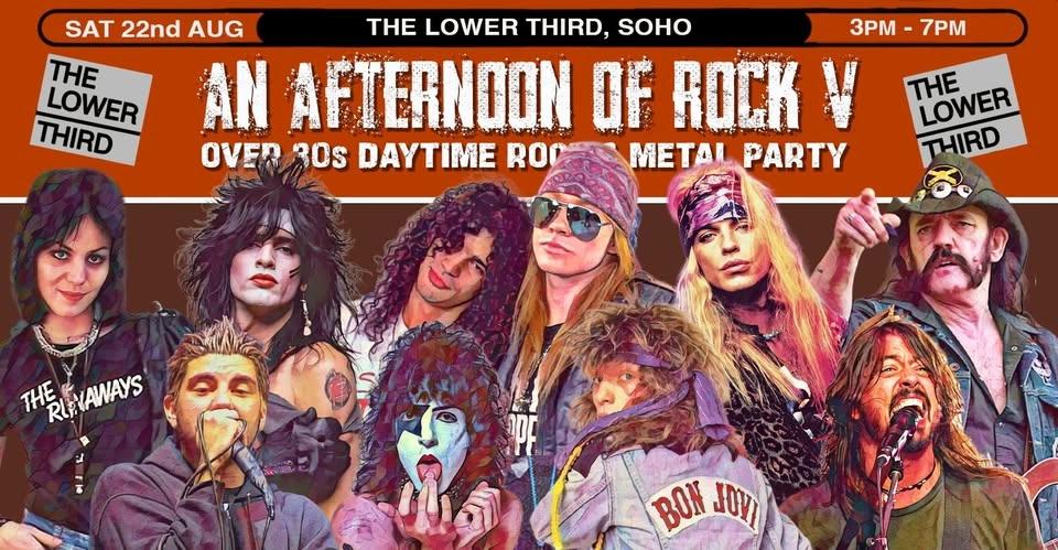 LONDON: An Afternoon of Rock & Metal V (Over 30s Only), 3pm-7pm