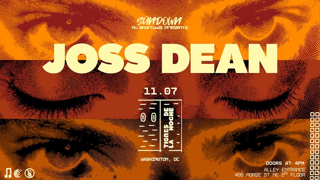 Nü Androids Presents Sündown: Joss Dean