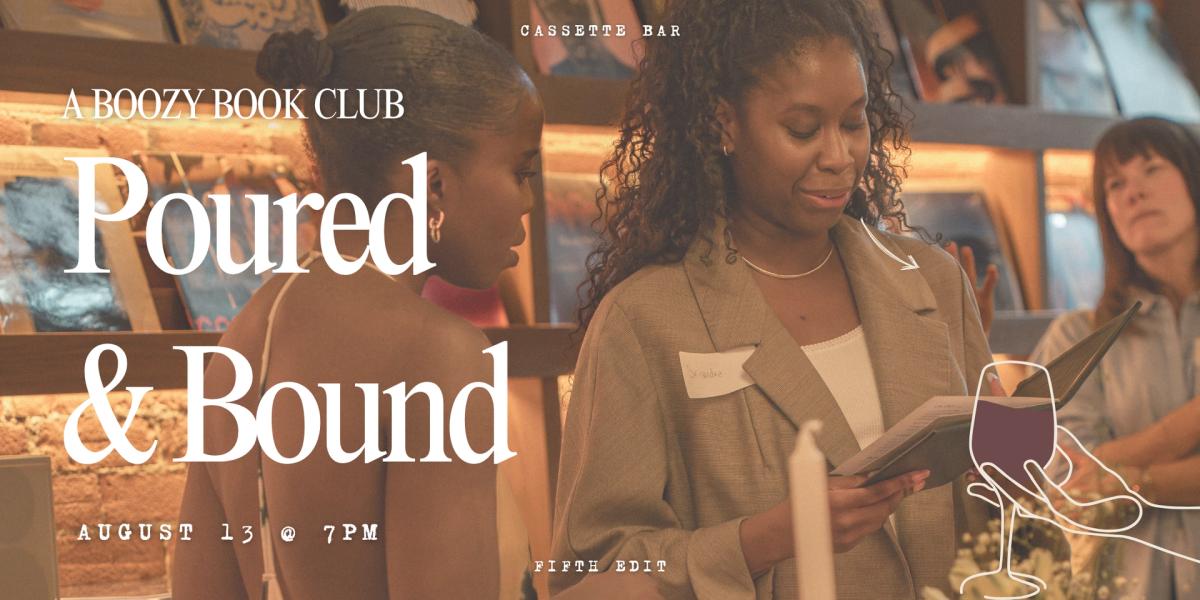 Poured & Bound: A Boozy Book Club