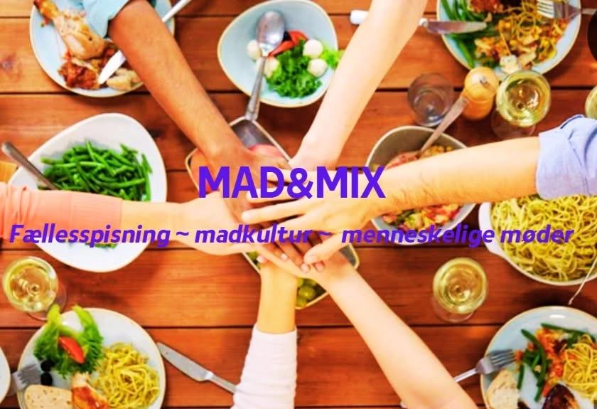 MAD&MIX - fællesspisning med mixede madkulturer og menneskelige møder