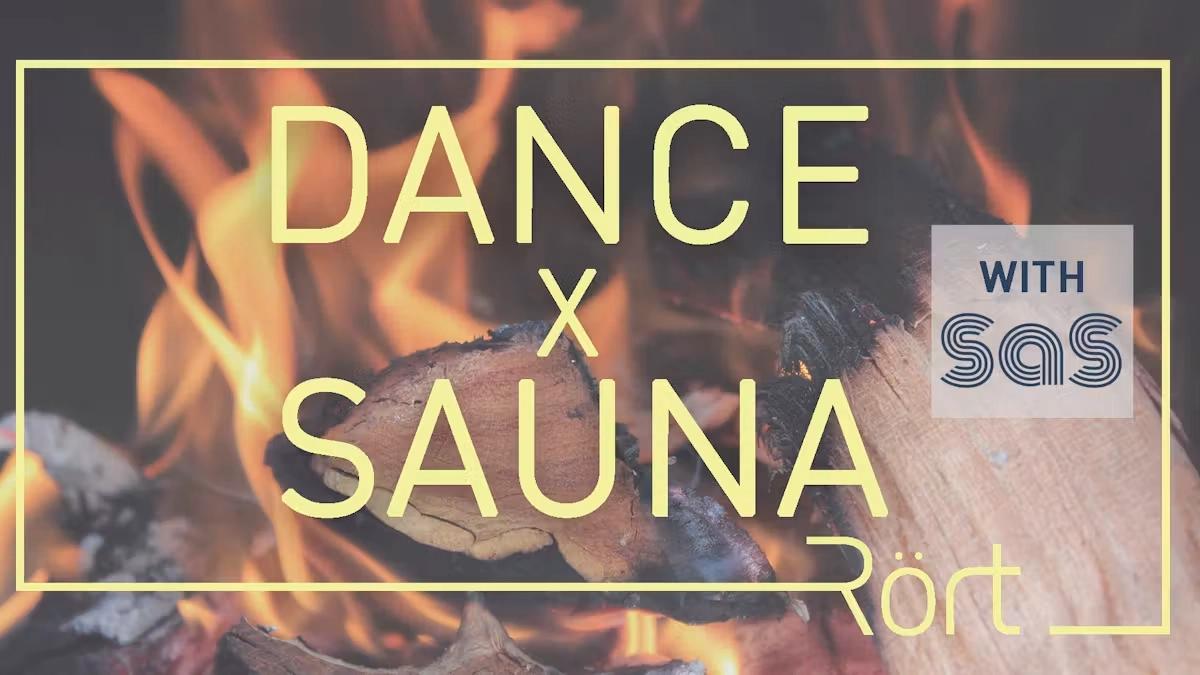 Dance x Sauna