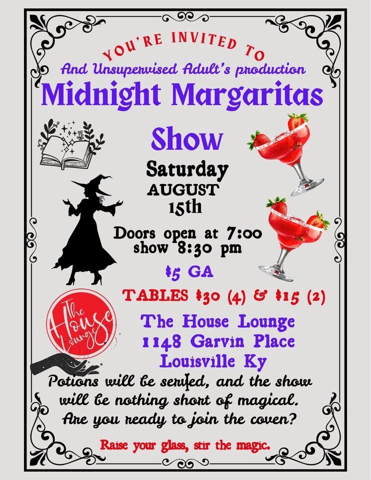 Midnight Margaritas Show