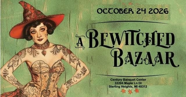 2026 Michigan Witches' Bazaar
