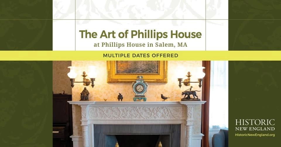 The Art of Phillips House