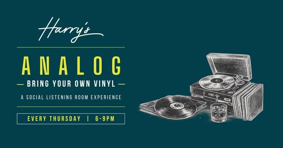 Harry's Analog: Bring Your Own Vinyl