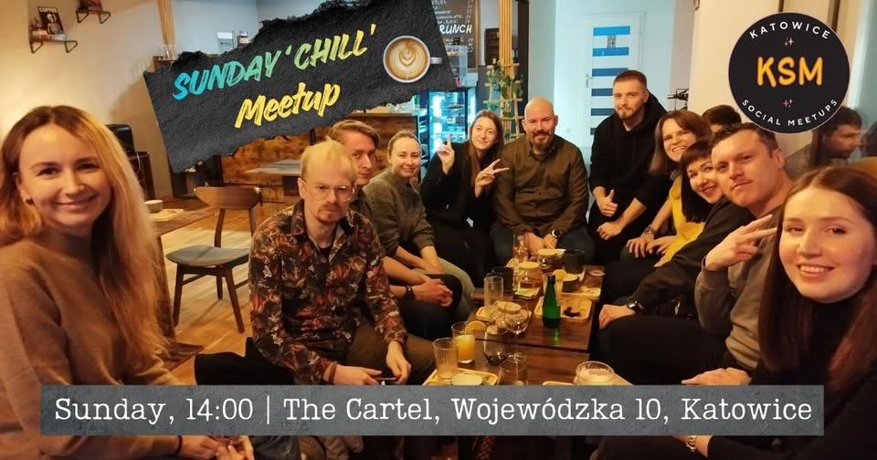 Sunday "Chill" by Katowice Social Meetups!